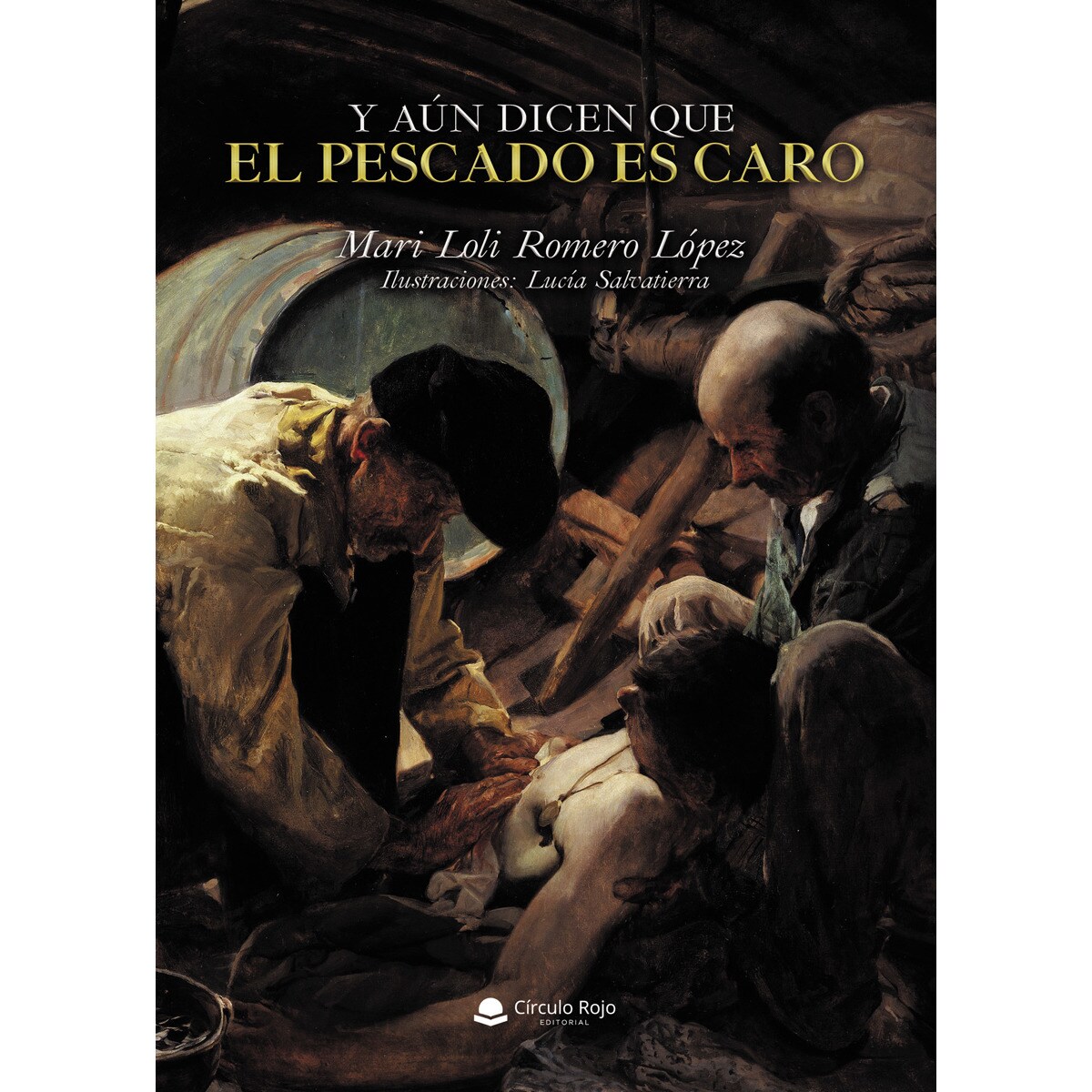 Y aún dicen que el pescado es caro(Tapa blanda) 1