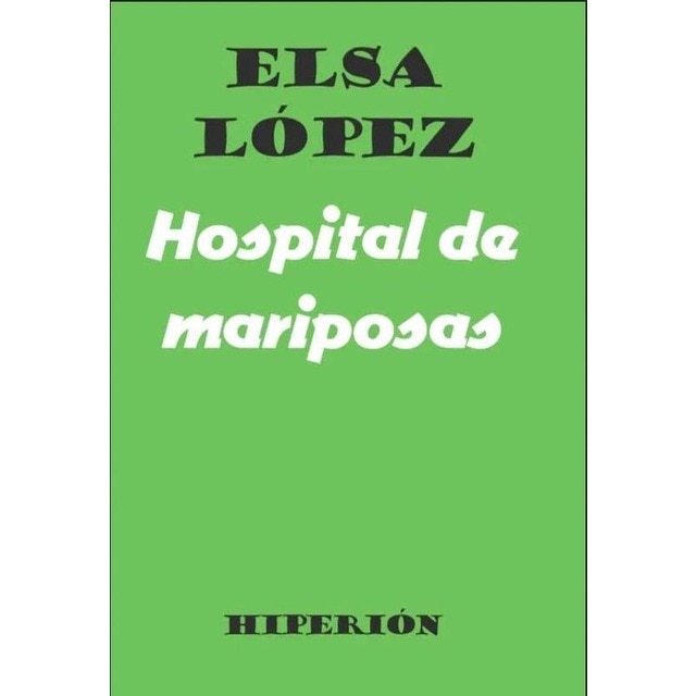 Imagem 0 de Hospital de mariposas(Tapa blanda)
