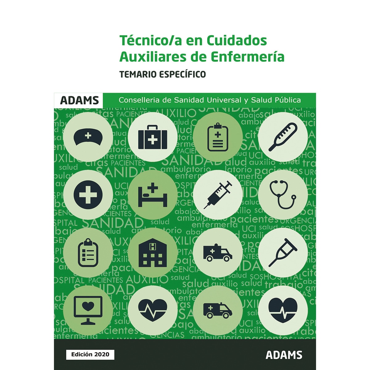Imagem 0 de Temario específico auxiliares enfermería consellería de sanidad universal y salud pública(Tapa blanda)