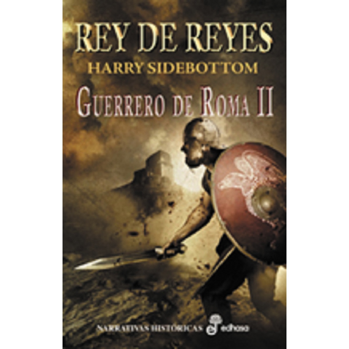 Imagem 0 de 2. Rey de reyes: Guerrero de Roma II (Capa dura)