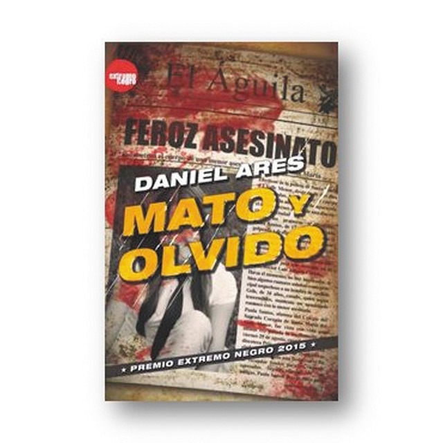 Mato y olvido(Tapa blanda) 1