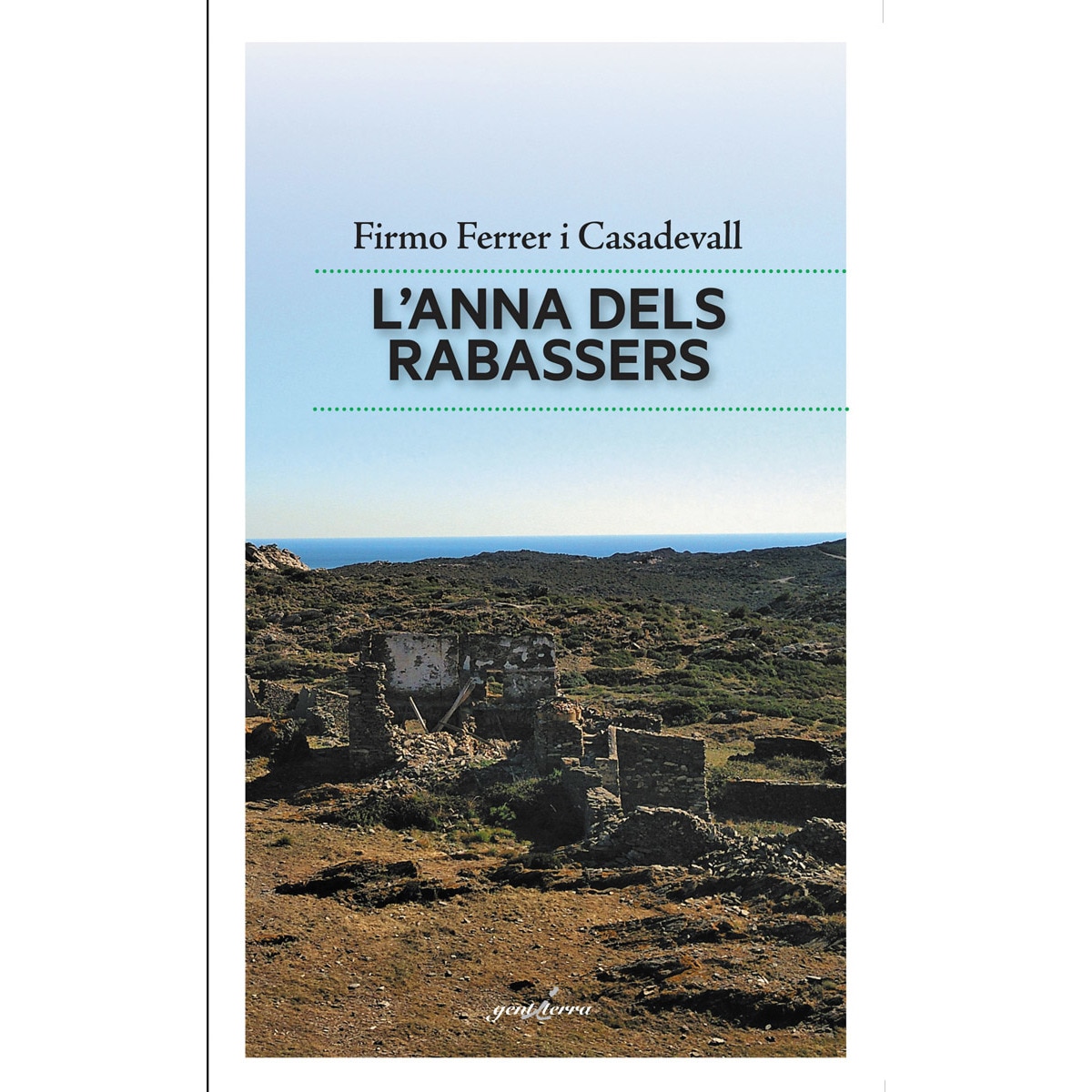 Imagen 0 de L'anna dels rabassers
