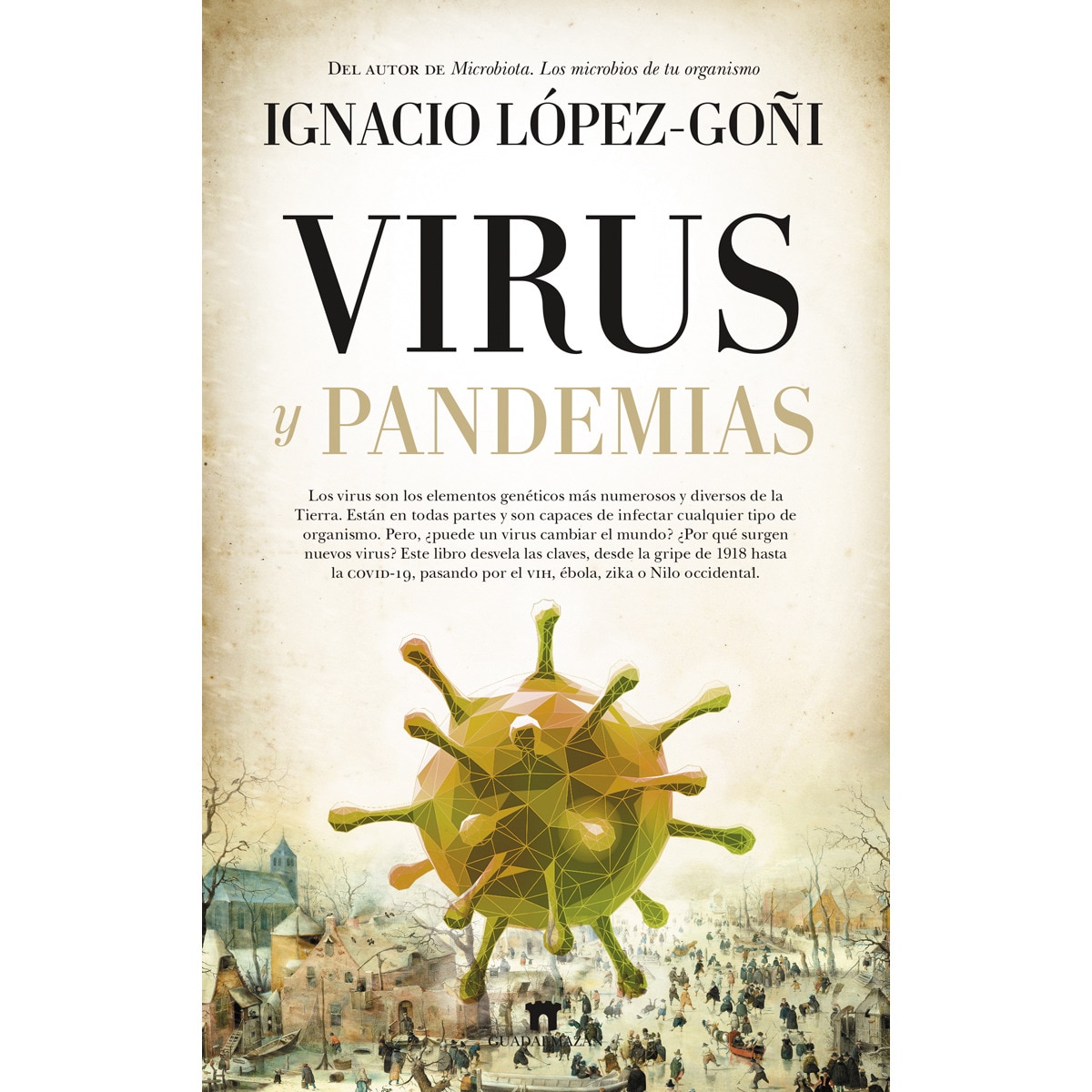 Imagem 0 de Virus y pandemias(Tapa blanda)