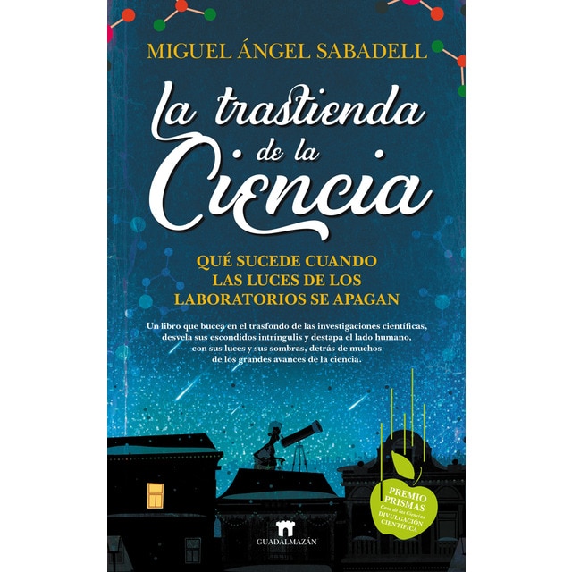 Imagem 0 de La trastienda de la ciencia: Qué sucede cuando las luces de los laboratorios se apagan(Tapa blanda)
