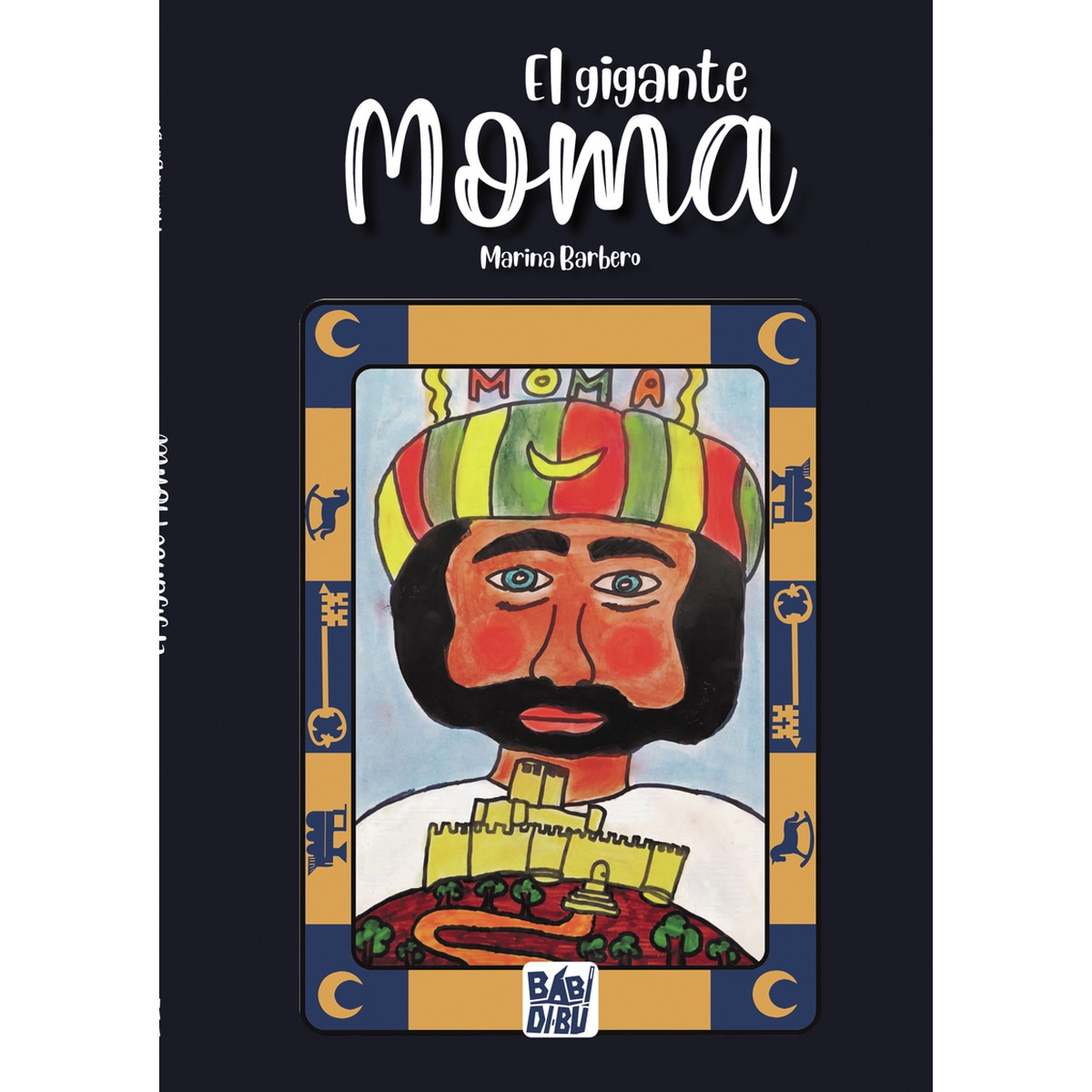 El gigante Moma (Capa dura) 1
