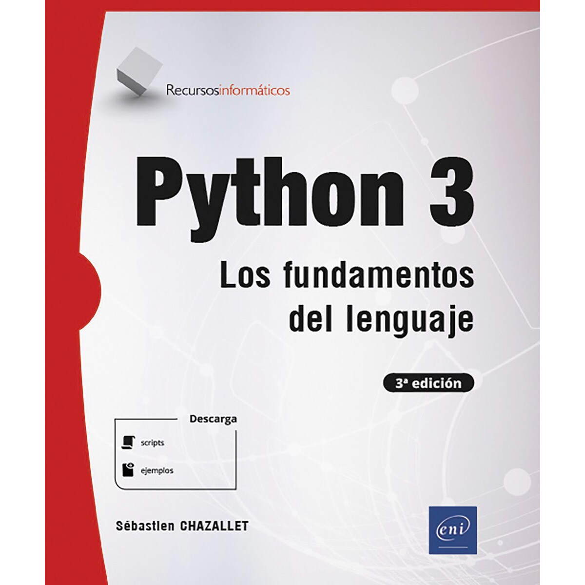 Imagem 0 de Python 3. Los fundamentos del lenguaje