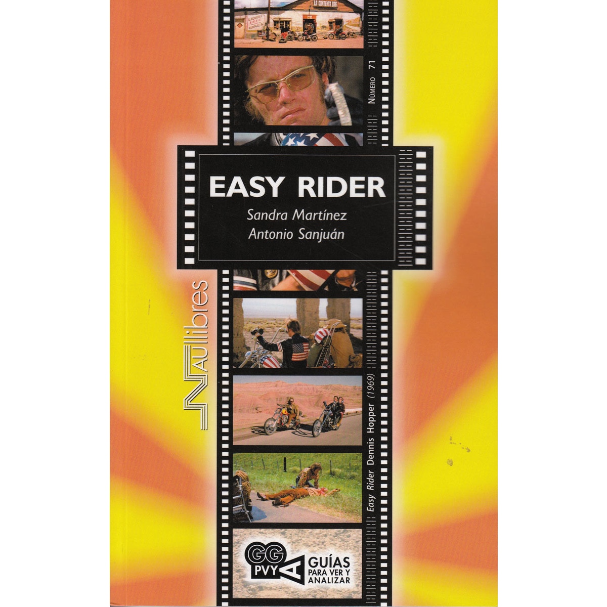 Easy Rider (Easy Rider). Dennis Hopper (1969) (Capa mole) 1