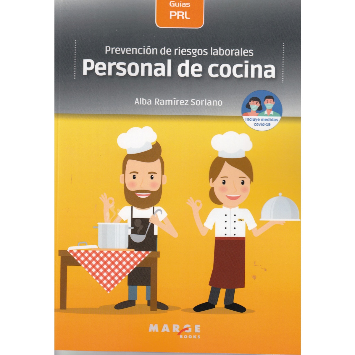 Imagem 0 de Prevención de riesgos laborales: Personal de cocina (Capa mole)