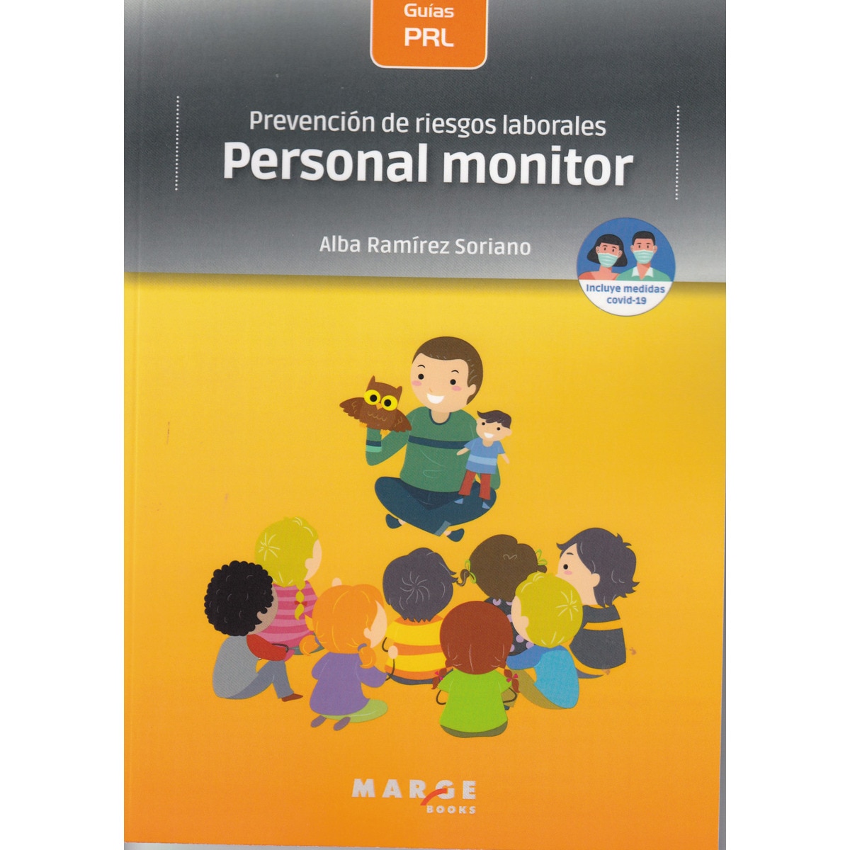 Imagem 0 de Prevención de riesgos laborales: Personal monitor (Capa mole)