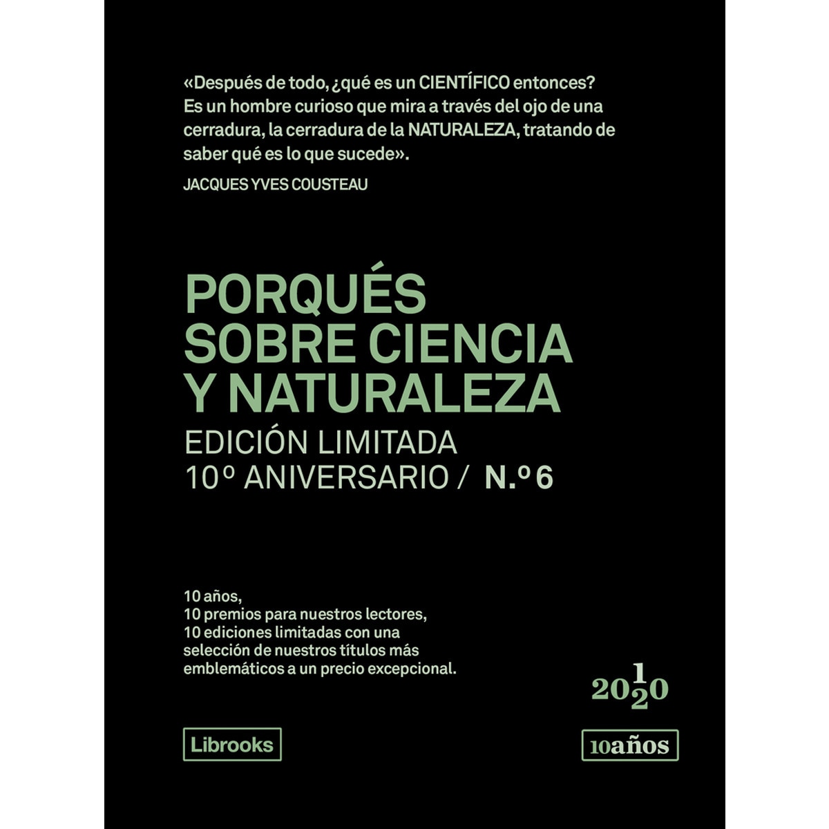 Imagem 0 de Porqués sobre ciencia y naturaleza. Edición limitada 10º aniversario n.° 6 (Capa dura)