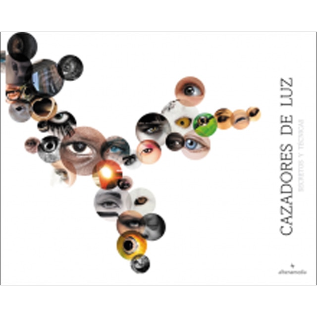 Cazadores de Luz. Secretos y técnicas (Capa dura) 1