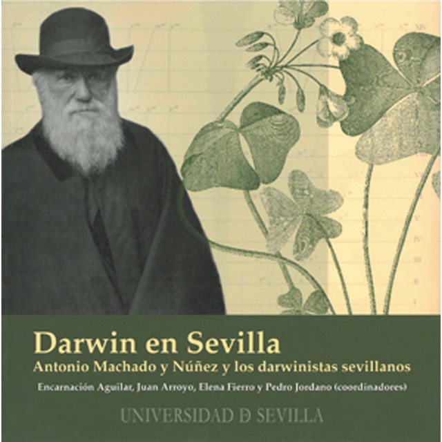 Imagen 0 de Darwin en sevilla: Antonio machado y núñez y los darwinistas sevillanos (Tapa blanda)