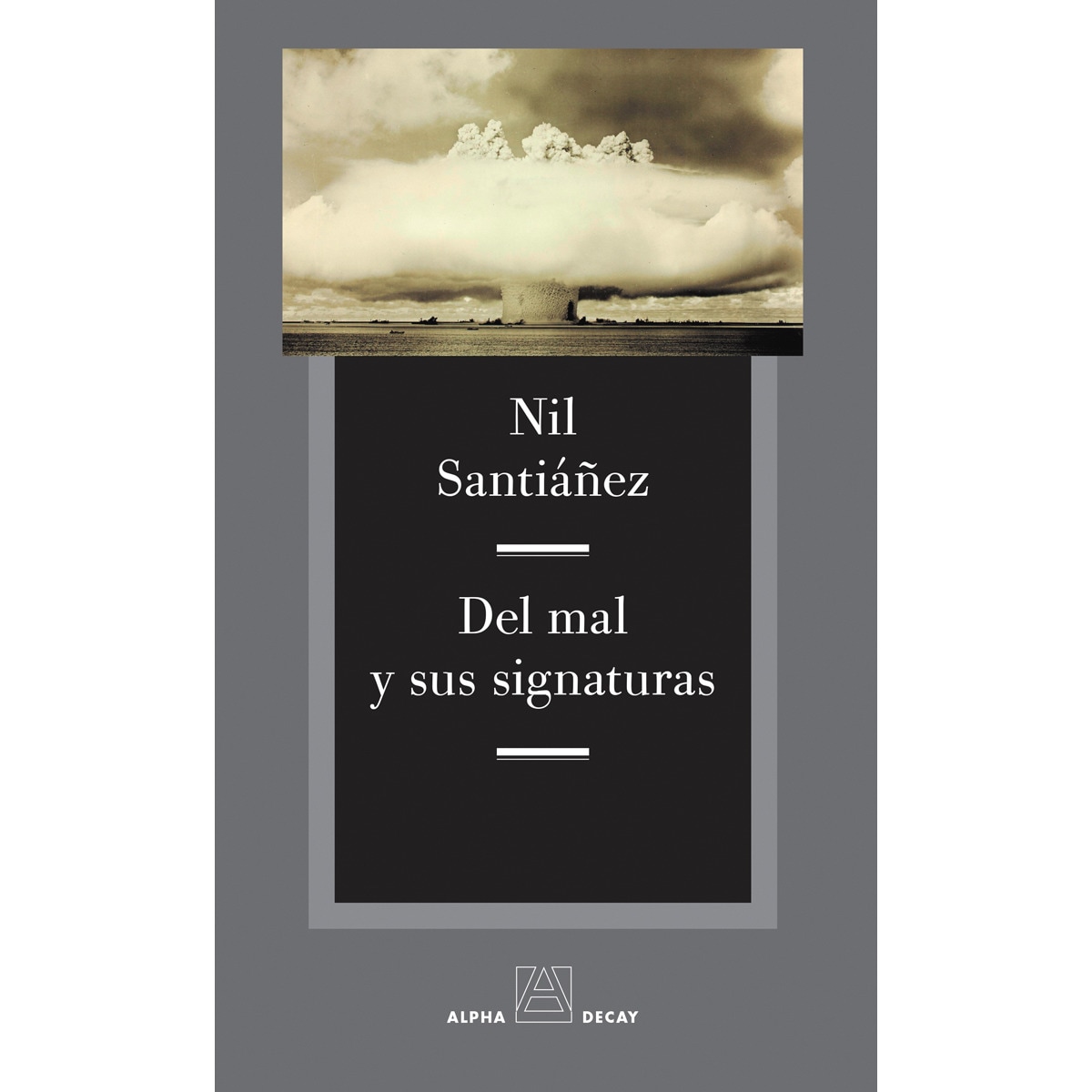 DEL MAL Y SUS SIGNATURAS (Capa mole) 1