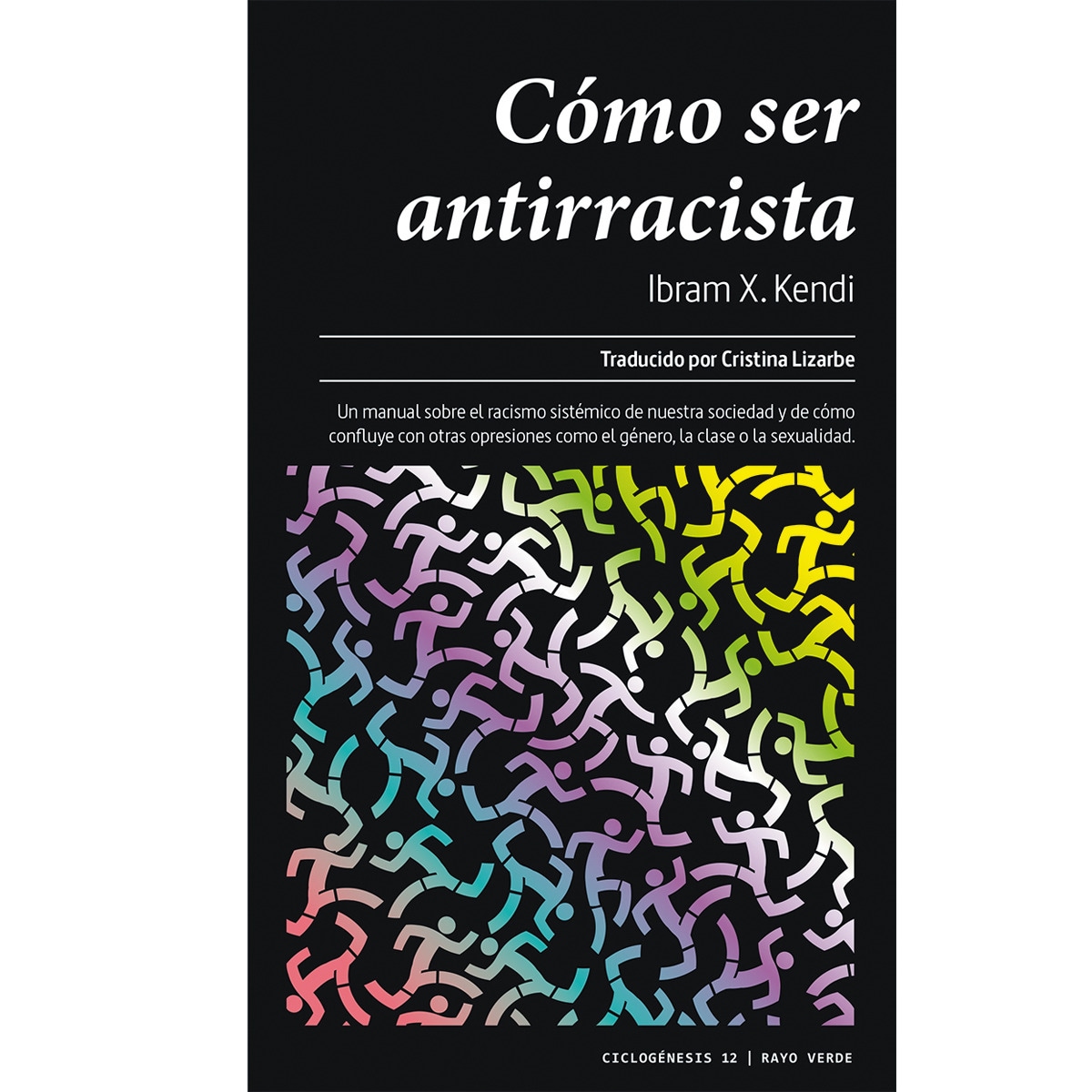 Cómo ser antirracista(Tapa blanda) 1