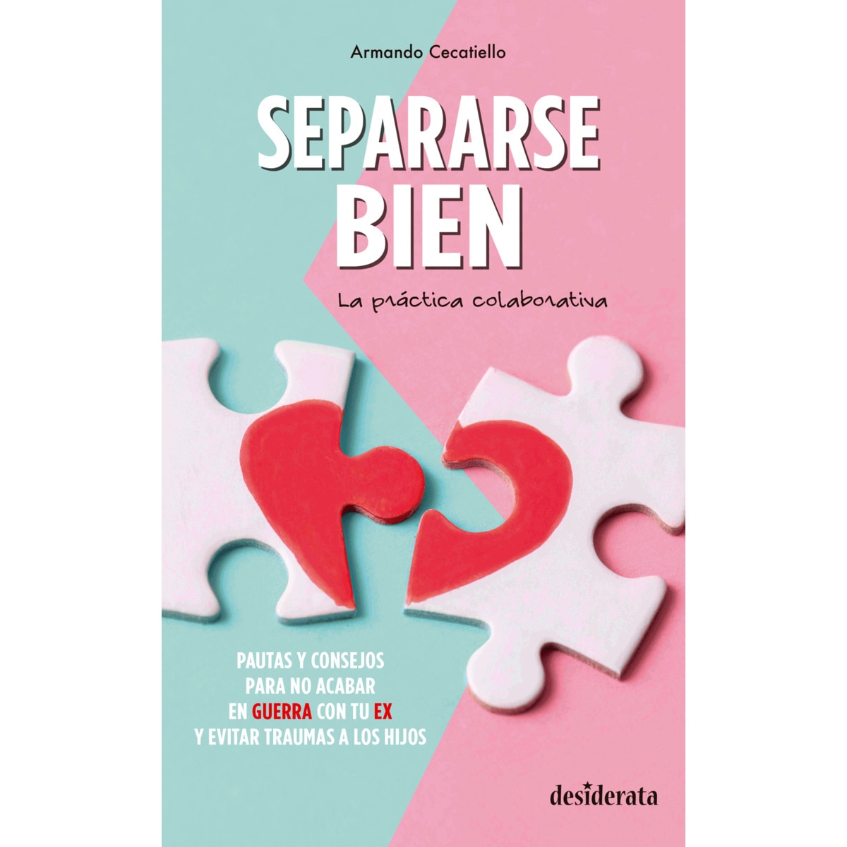 Separarse bien: La práctica colaborativa(Tapa blanda) 1