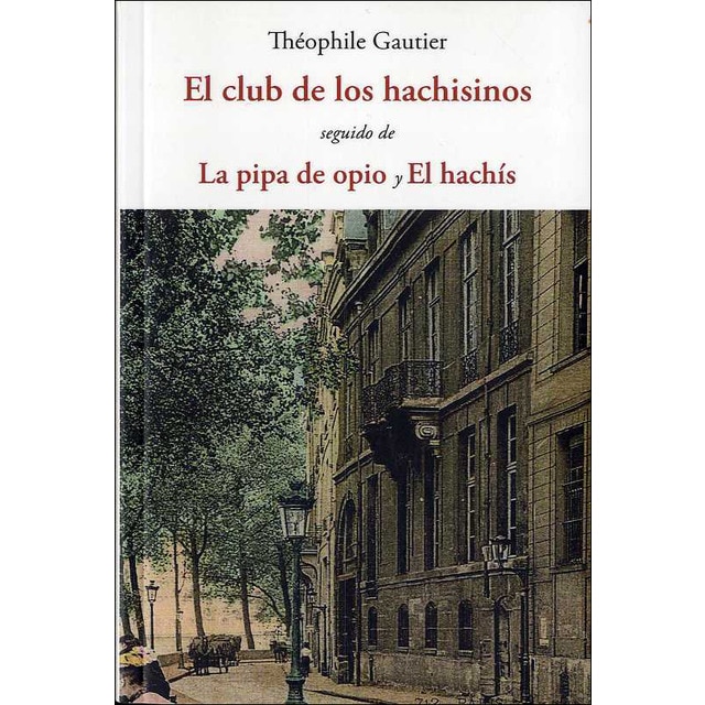 Imagem 0 de El club de los hachisinos