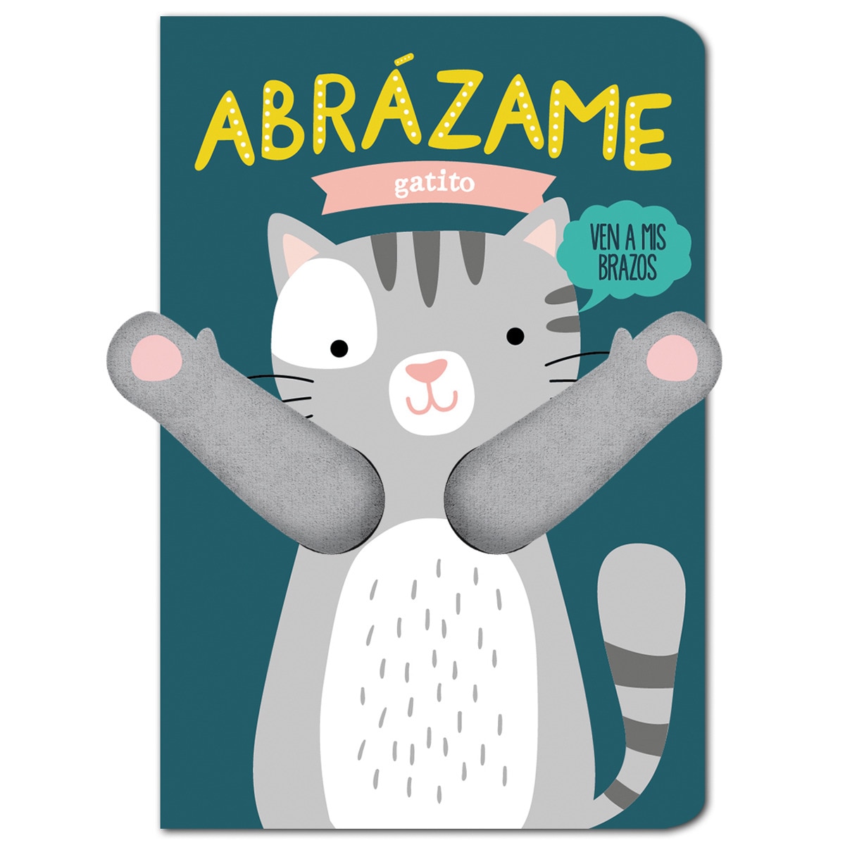 Abrázame gatito(Tapa dura) 1