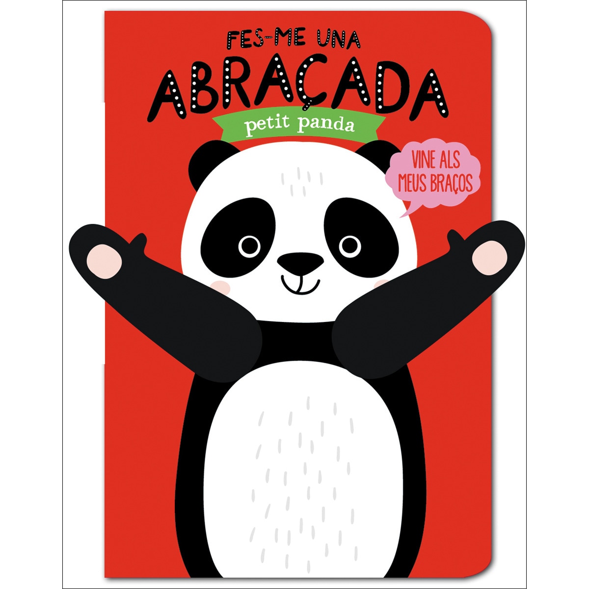 Imagem 0 de Fes-me una abraçada petit panda(Tapa dura)