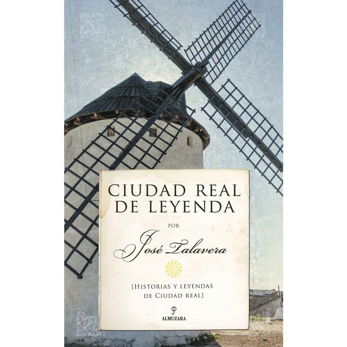 Imagem 0 de Ciudad real de leyenda(Tapa blanda)