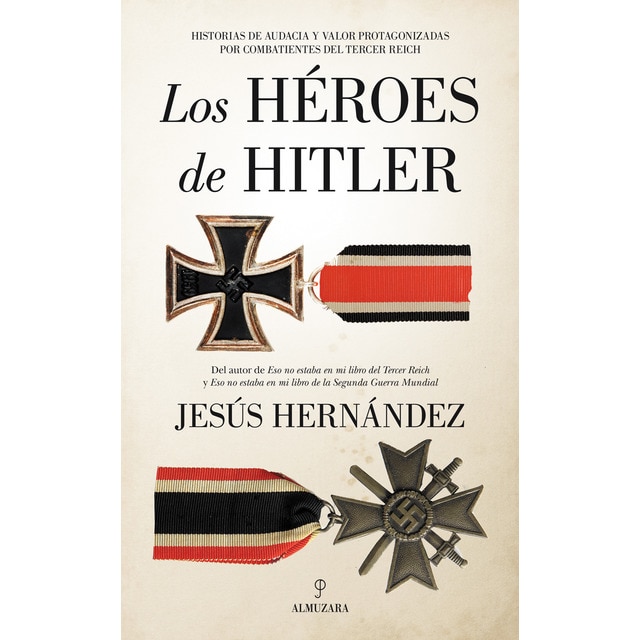 Imagem 0 de Los héroes de hitler(Tapa blanda)