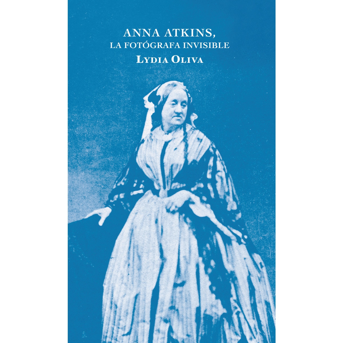 Imagem 0 de Anna atkins, la fotógrafa silenciada(Tapa blanda)