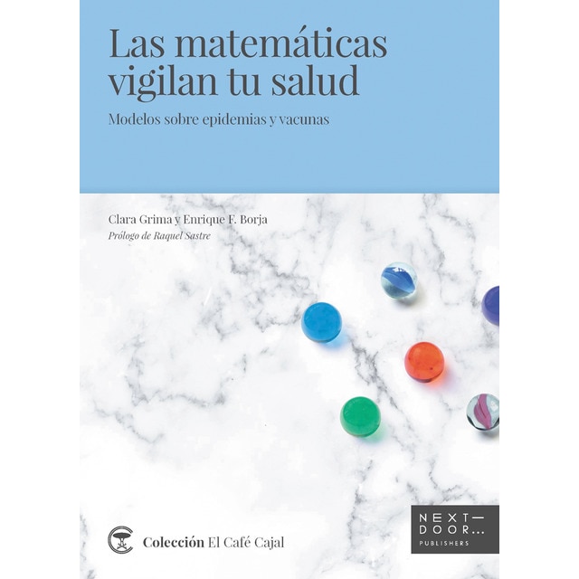 Imagem 0 de Las matemáticas vigilan tu salud: Modelos sobre epidemias y vacunas(Tapa blanda)