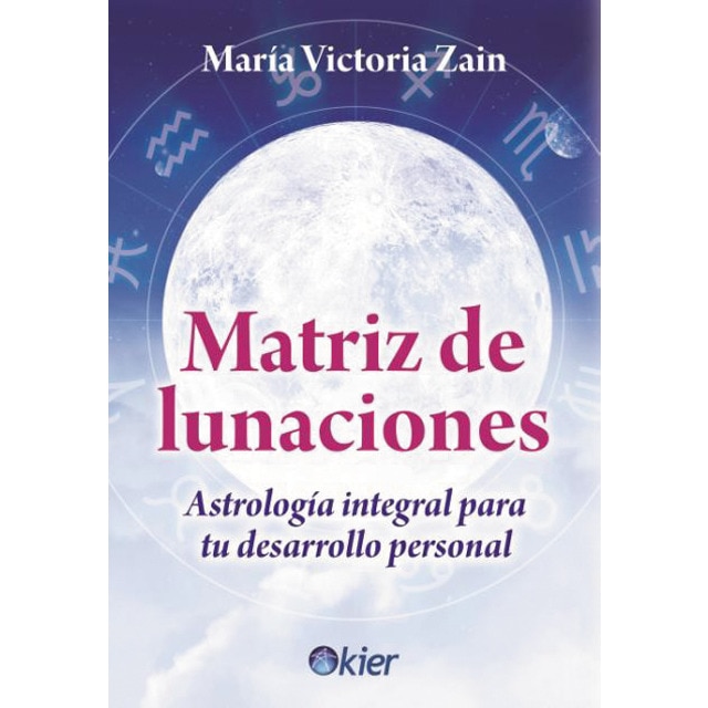Imagem 0 de Matriz de lunaciones: Astrología integral para su desarrollo personal(Tapa blanda)