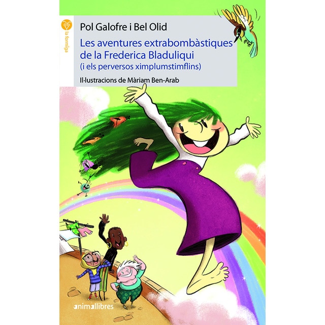 Imagen 0 de Les aventures extrabombàstiques de la Frederica Bladuliqui (i els perversos ximplumstímflins)  (Tapa blanda)