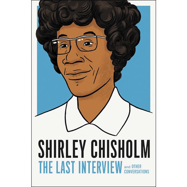 Shirley chisholm: the last interview 1