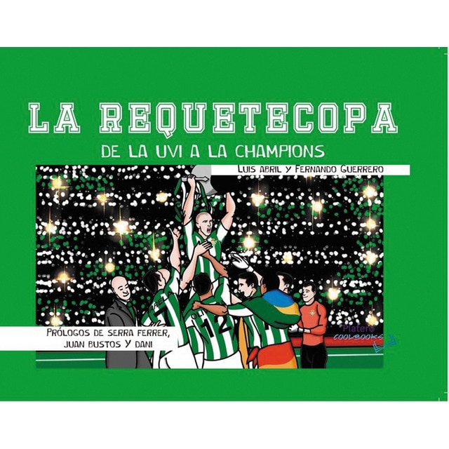 Imagem 0 de La requetecopa. De la uvi a la champions(Tapa dura)