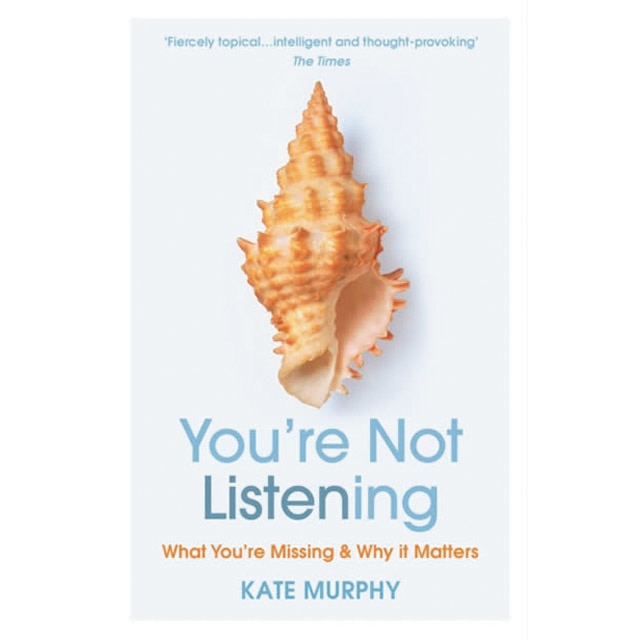 You re not listening 1