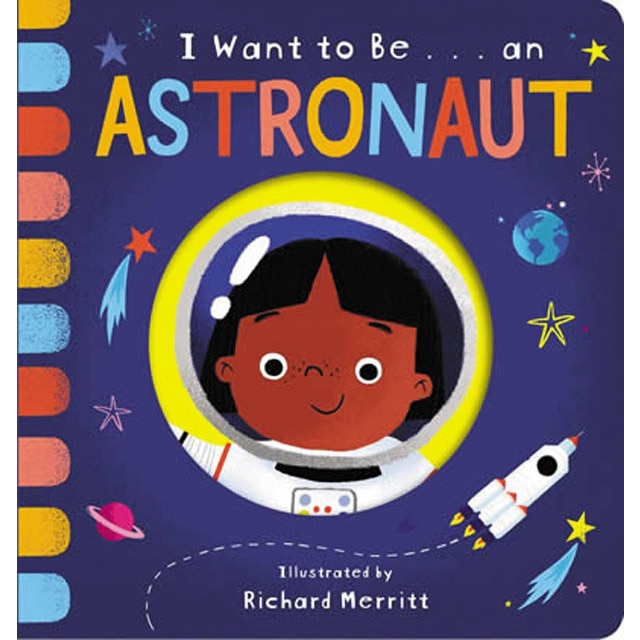I want to be. An astronaut 1