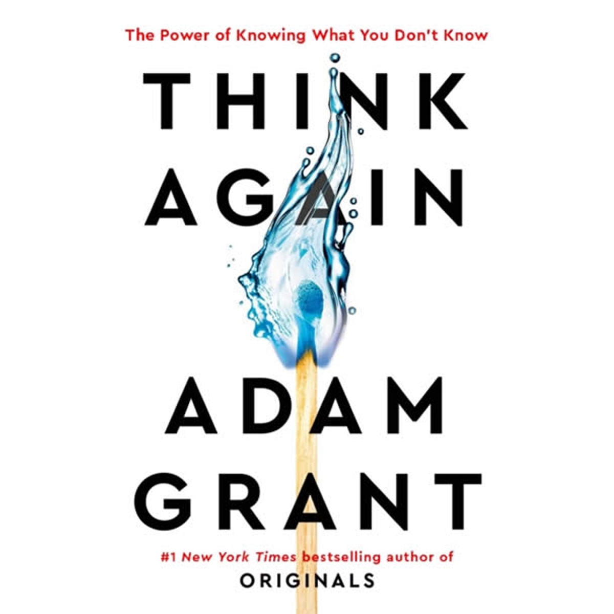 Think again: the power of knowing 1
