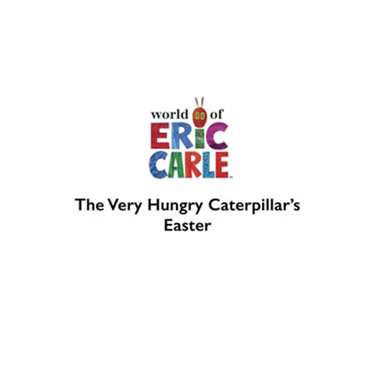 The very hungry caterpillar's easter 1