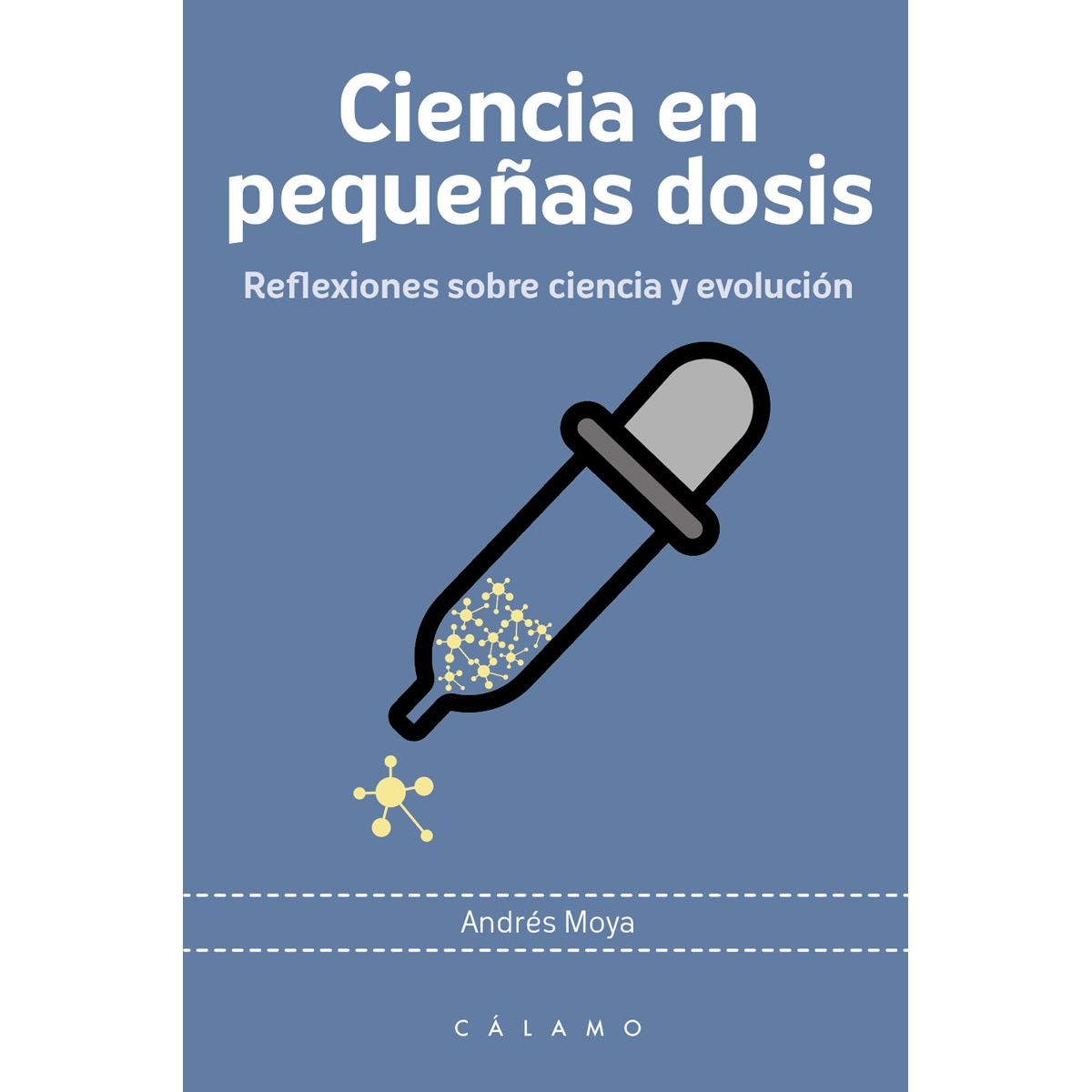 Imagem 0 de Ciencia en pequeños dosis: Reflexiones sobre ciencia y evolución(Tapa blanda)