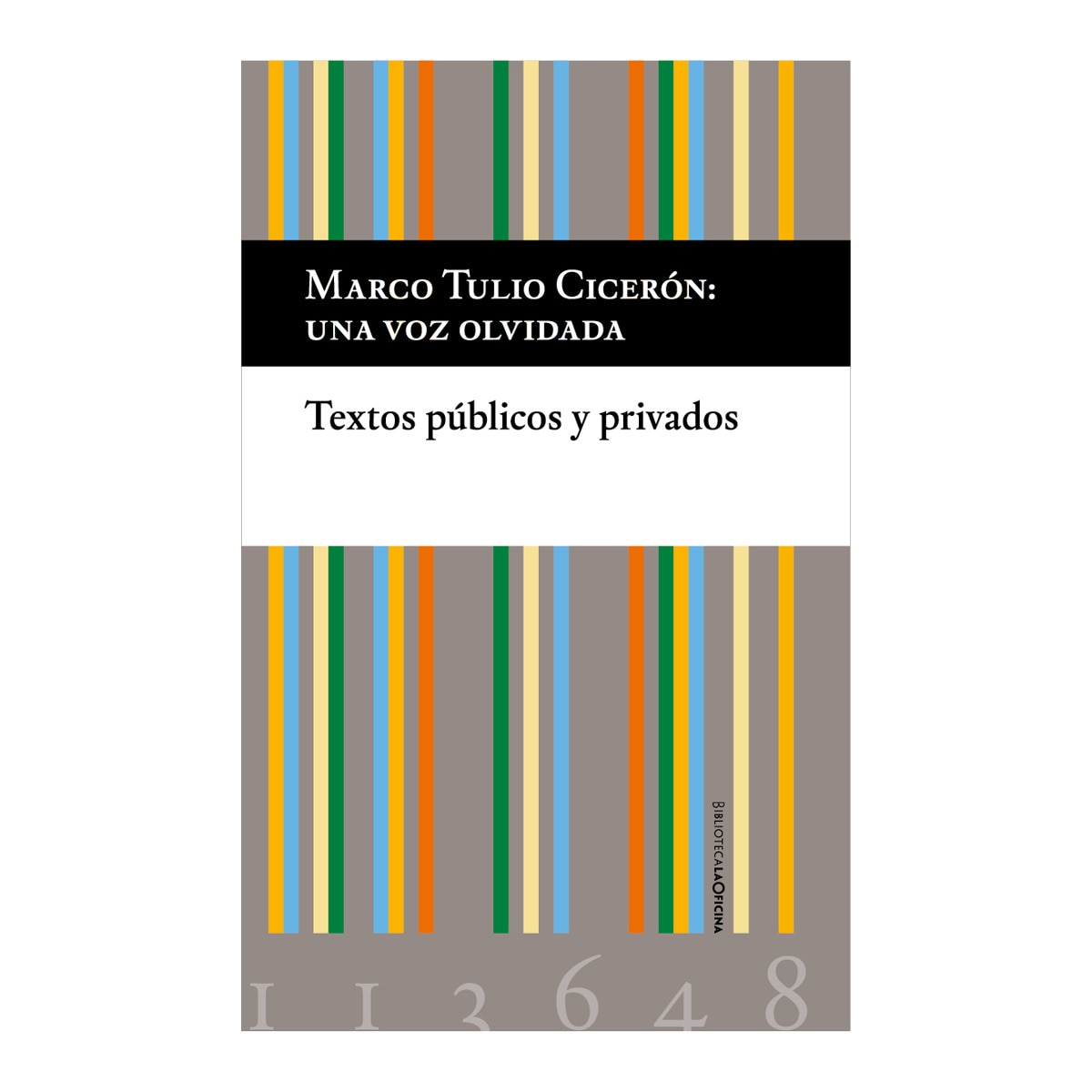 Imagem 0 de Cicerón, una voz olvidada(Tapa dura)