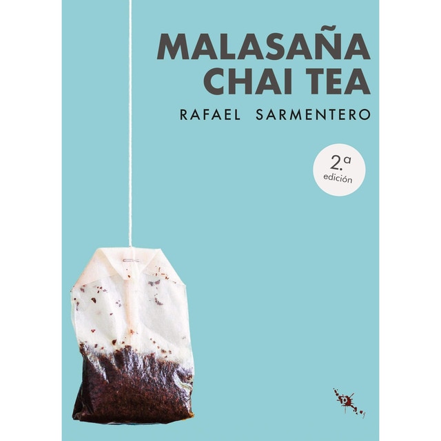 Imagen 0 de Malasaña chai tea (Tapa blanda)