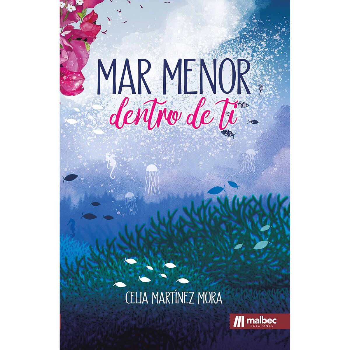 Mar menor dentro de ti(Tapa blanda) 1