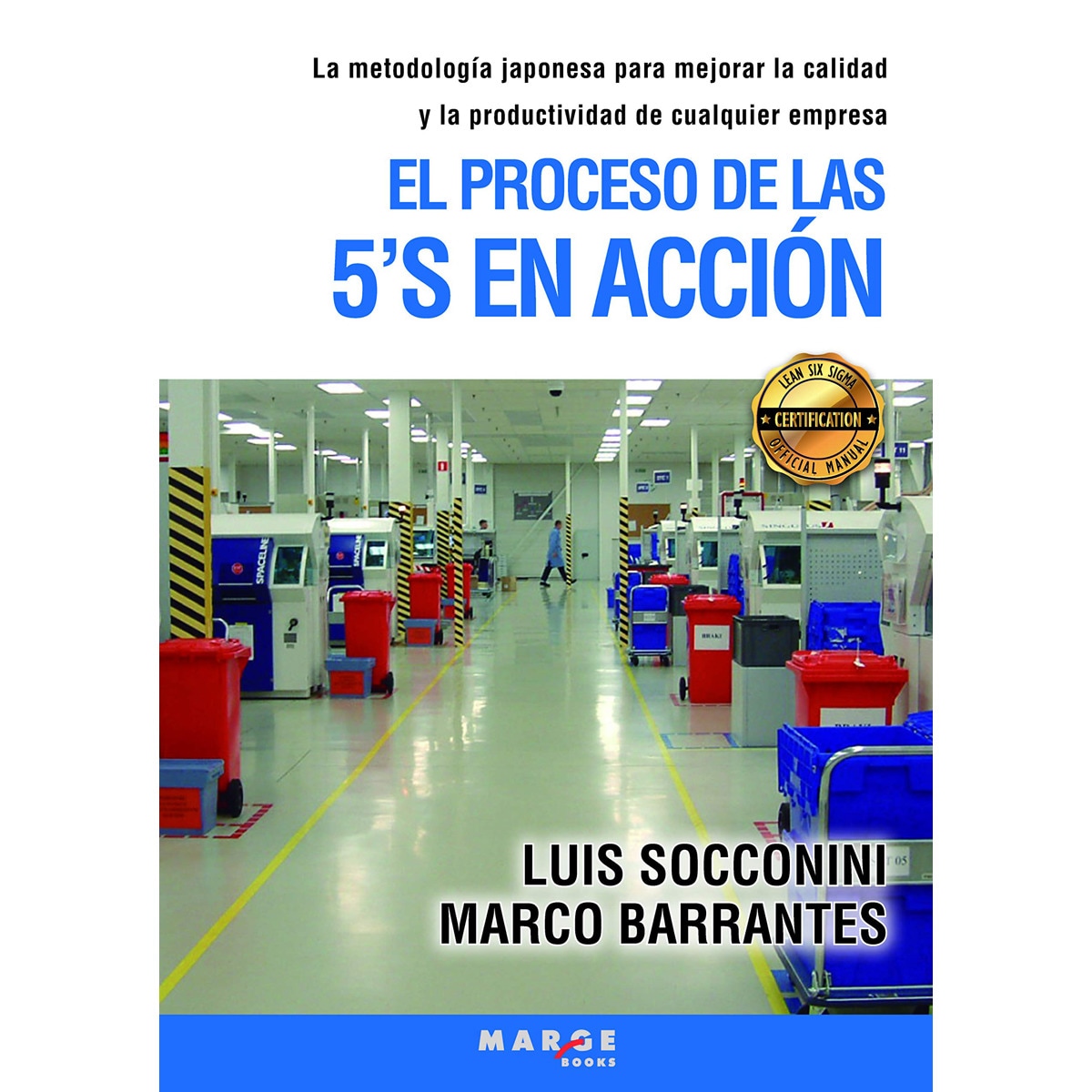 Imagem 0 de El proceso de las 5'S en acción (Capa mole)