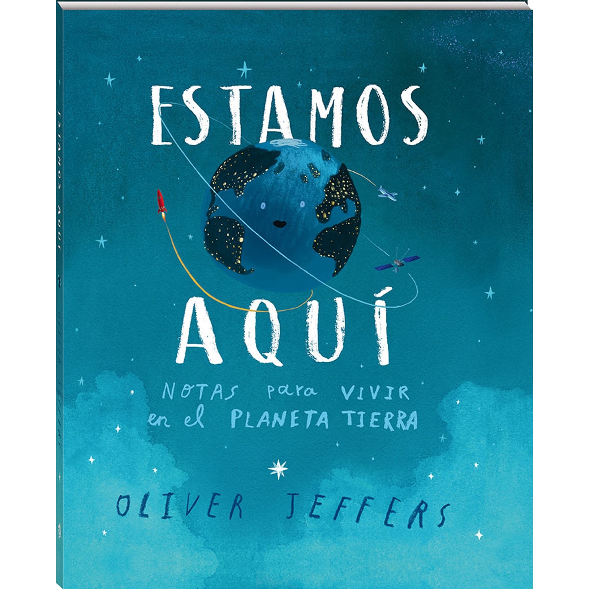 Imagen 0 de Estamos aquí: Notas para vivir en el planeta Tierra  (Tapa dura)