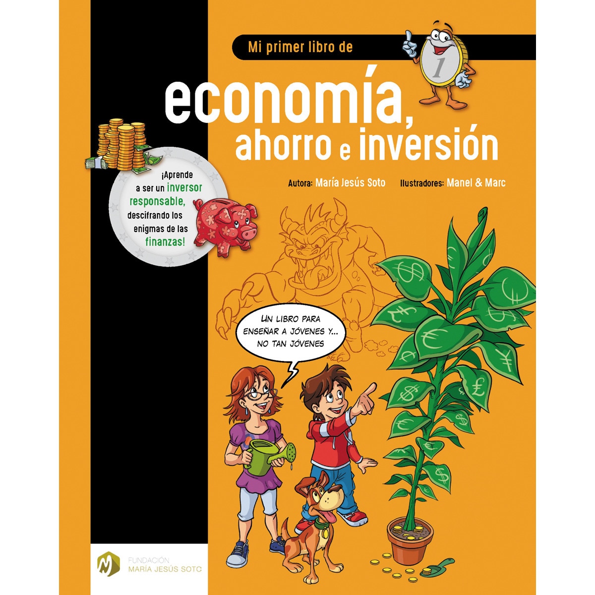 Imagem 0 de Mi primer libro de economía, ahorro e inversión(Tapa dura)