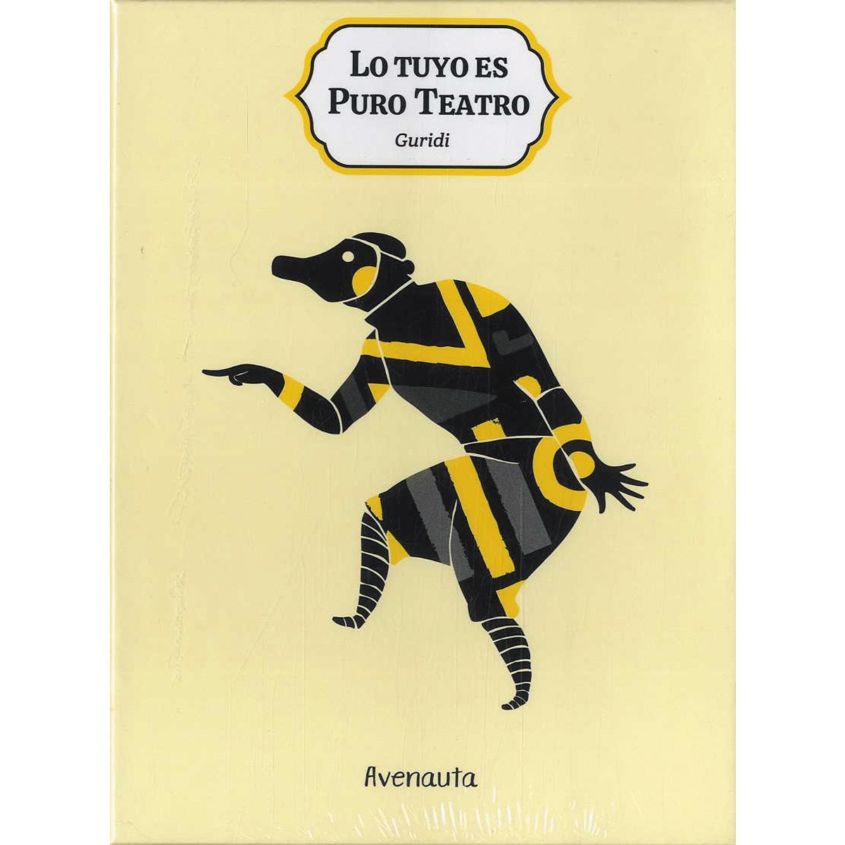 Imagem 0 de Lo tuyo es puro teatro(Tapa dura)