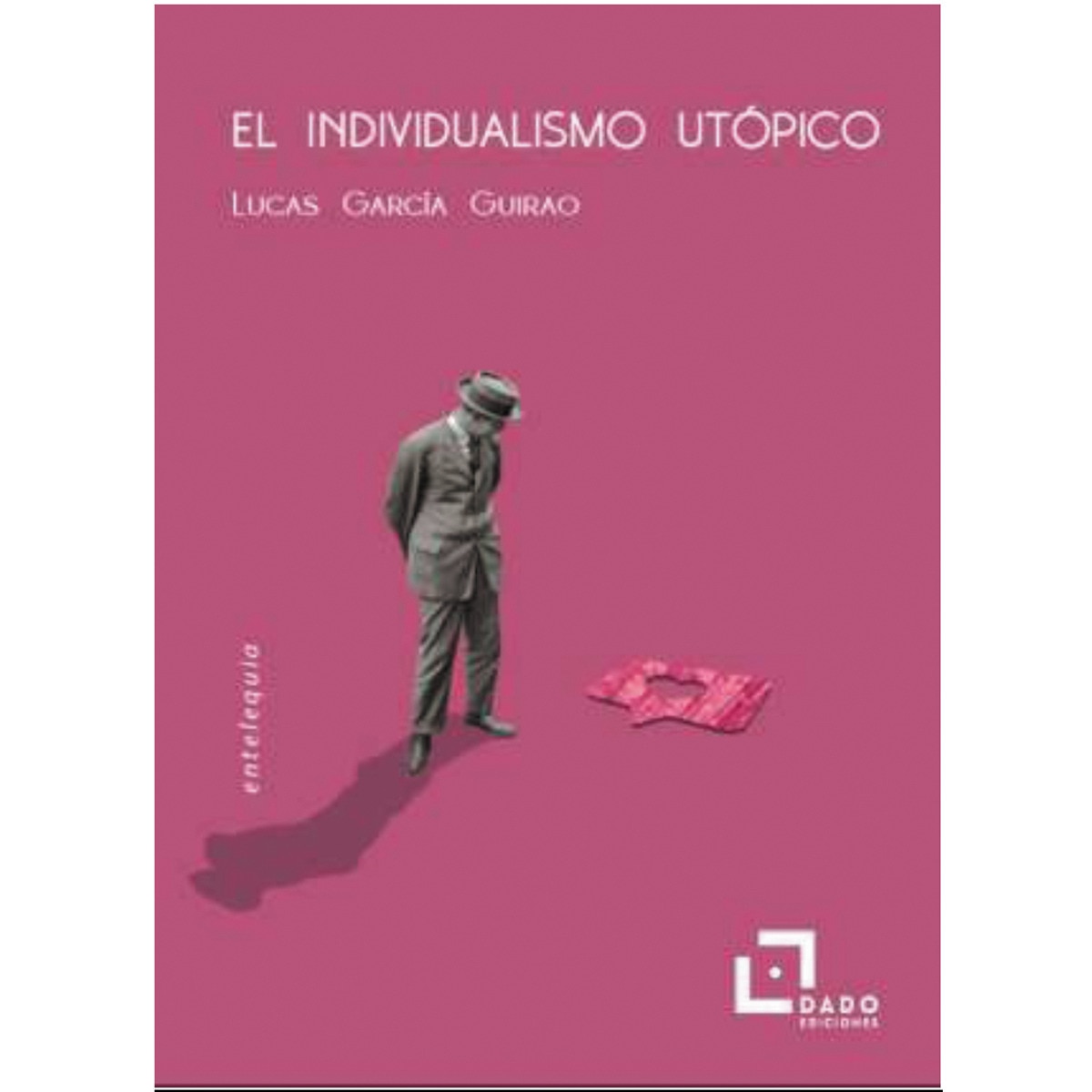 Imagem 0 de El individualismo utópico(Tapa blanda)