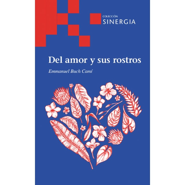 Del amor y sus rostros 1