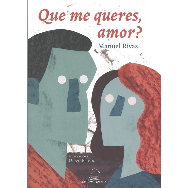 Imagem 0 de Que me queres amor? (ilustrada)(Tapa blanda)