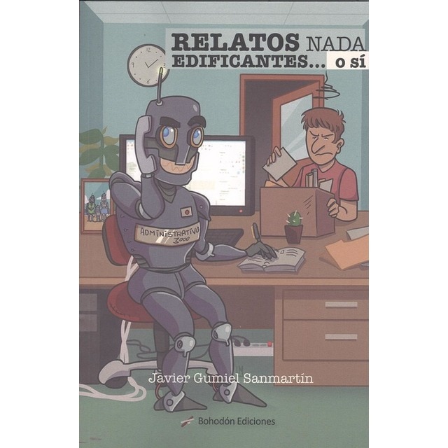 Relatos nada edificantes. O sí(Tapa blanda) 1