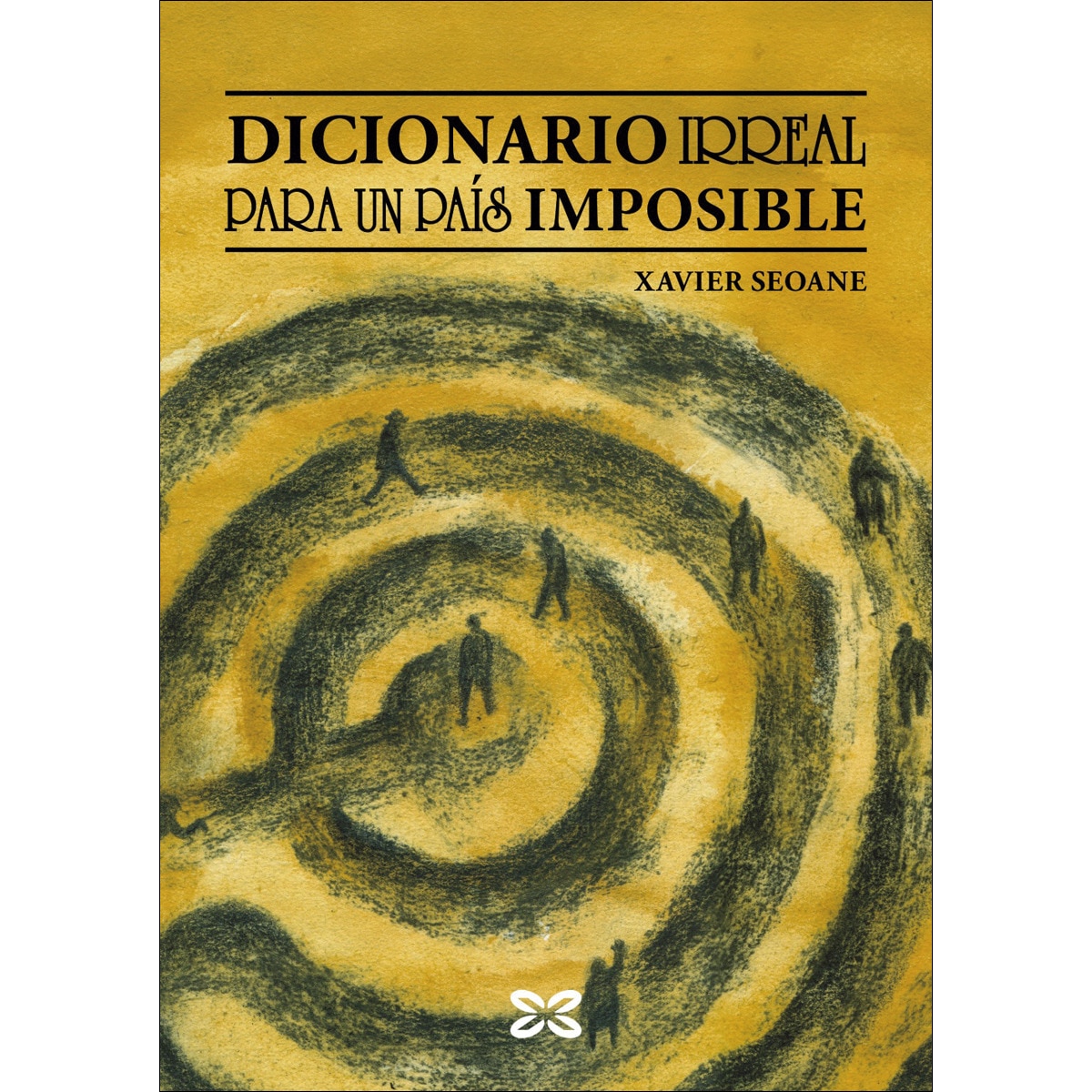 Dicionario irreal para un país imposible (Capa mole com abas) 1