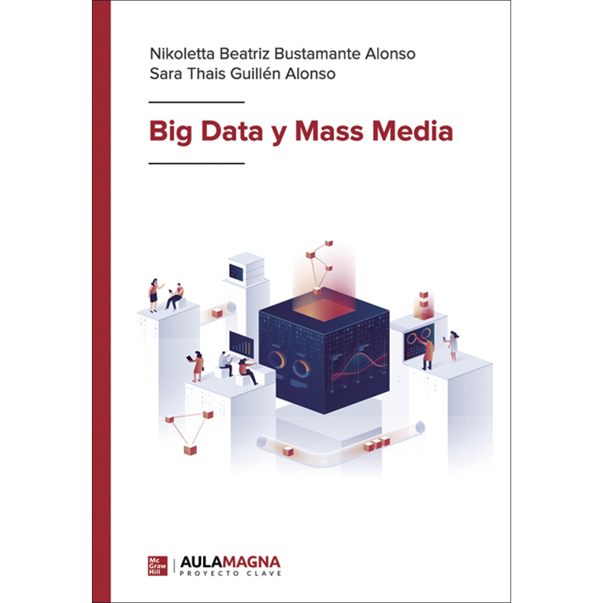 Big Data y Mass Media (Capa mole) 1