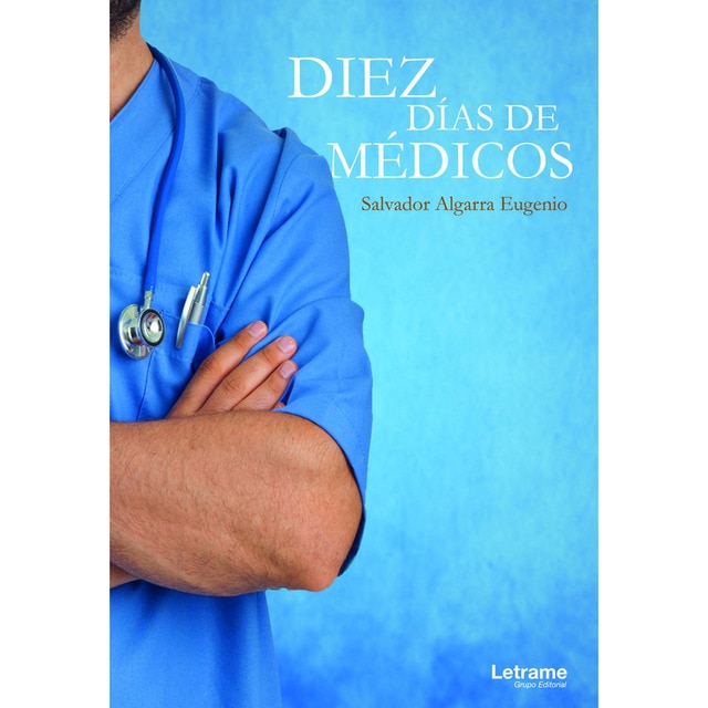 Imagen 0 de Diez días de médicos (Bolsillo) (Tapa blanda)