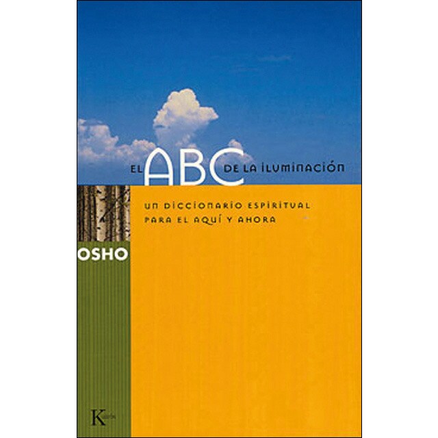 El abc de la iluminación: Un diccionario espiritual para el aquí y el ahora (Tapa blanda) 1